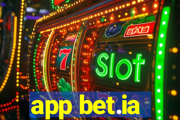 app bet.ia